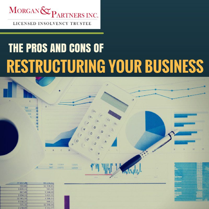 The Pros and Cons of Restructuring Your Business